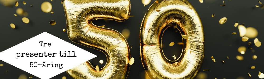 bröllopspresenter till 50 åring